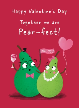 Together We Are Pear-fect!
