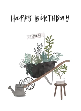 Happy Birthday Wheelbarrow