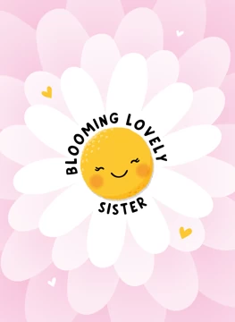 Blooming Lovely Sister