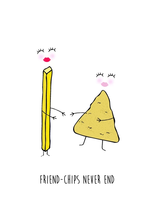Friend-chips Never End