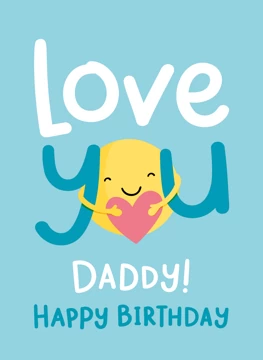 Love You Daddy Happy Birthday