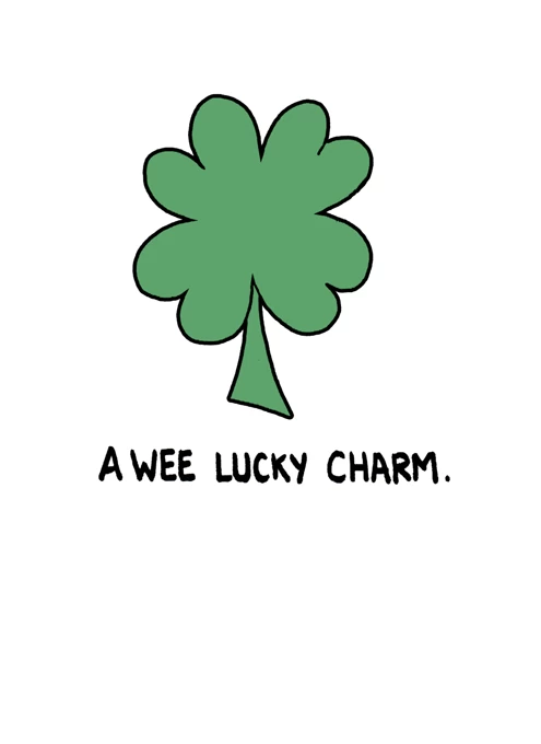 A wee lucky charm