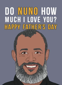 Nuno Espírito Santo Father's Day Card
