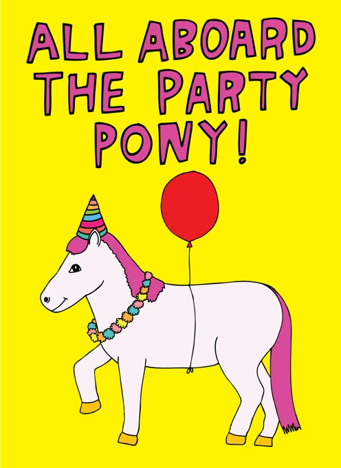 All Aboard The Party Pony