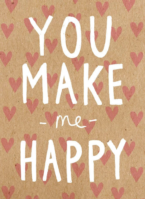 You Make Me Happy