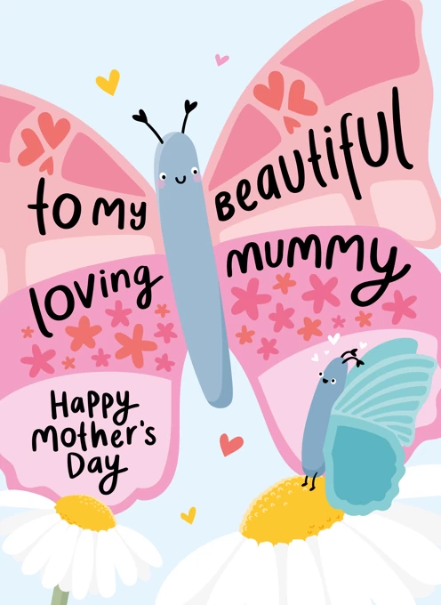 To My Beautiful Loving Mummy