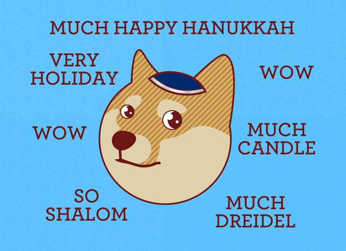 Much Happy Hanukkah