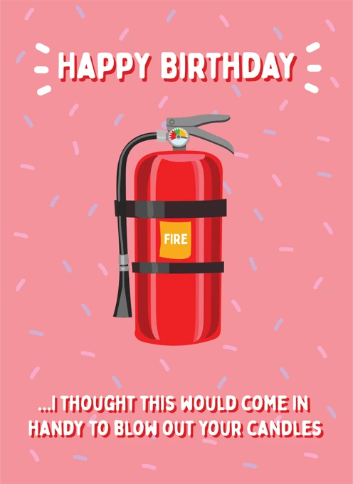 Fire Extinguisher Happy Birthday