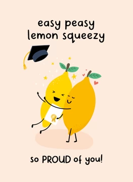 Easy Peasy Lemon Squeezy Graduation Card
