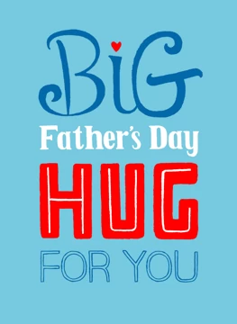 Father's Day Big Hug