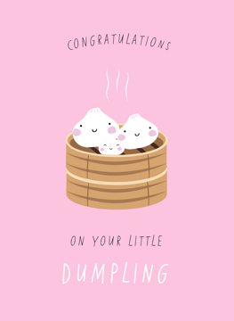 Congratulations On Your Little Dumpling
