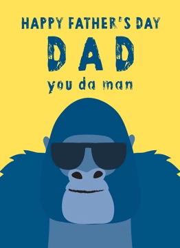 Dad You Da Man Gorilla