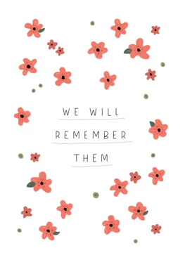 ANZAC We Will Remember Them