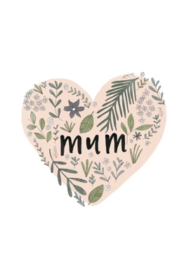 Mum Floral Heart