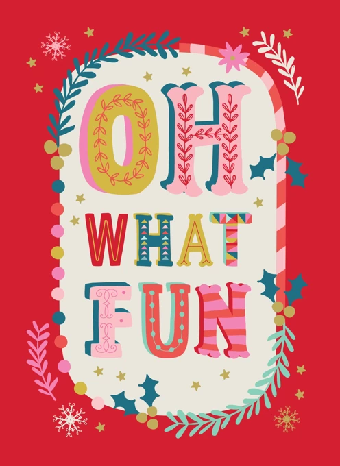 Oh What Fun Typography Christmas