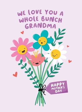We Love You a Bunch Grandma Mother's Day Card