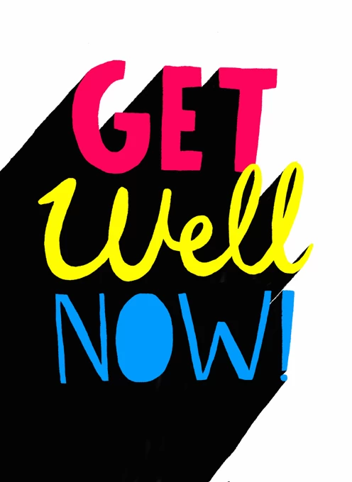 Get Well Now!