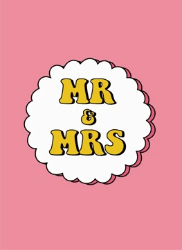 Mr & Mrs - Happy Wedding Day