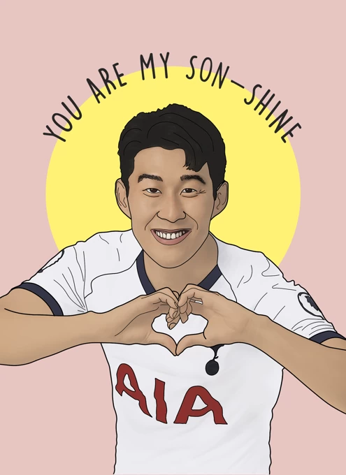 You Are My Heung Min Son Shine