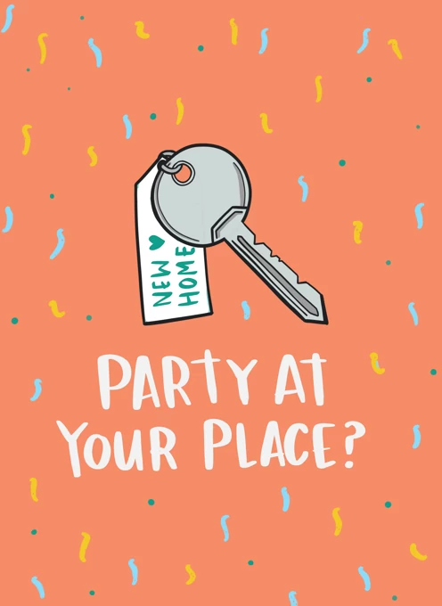Party At Your Place?