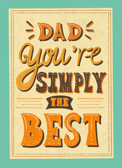 Simply The Best Dad