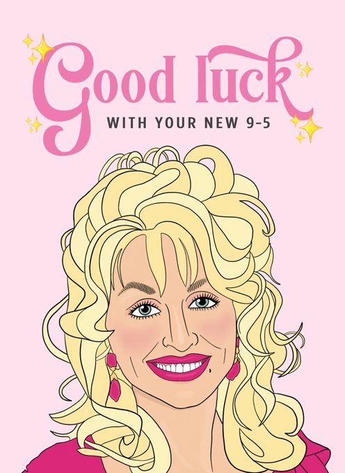 Dolly Parton 9 to 5 New Job Card