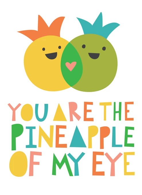 Pineapple Of My Eye