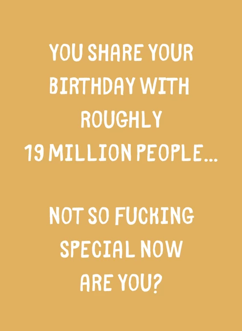 Not So Special Birthday