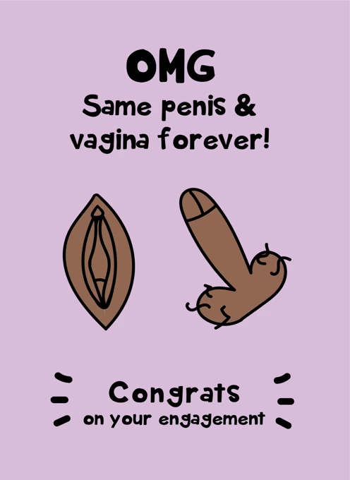 Same Penis Same Vagina Forever - Engagement Card