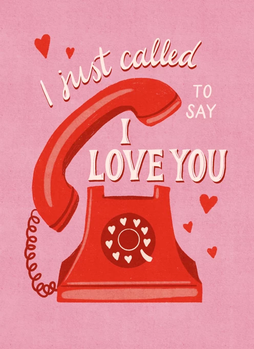 I Just Called To Say I Love You