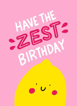 Have the Zest Birthday