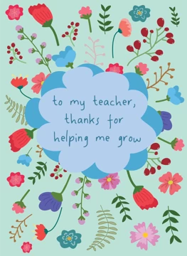 Thanks For Helping Me Grow Teacher