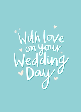 With Love On Your Wedding Day
