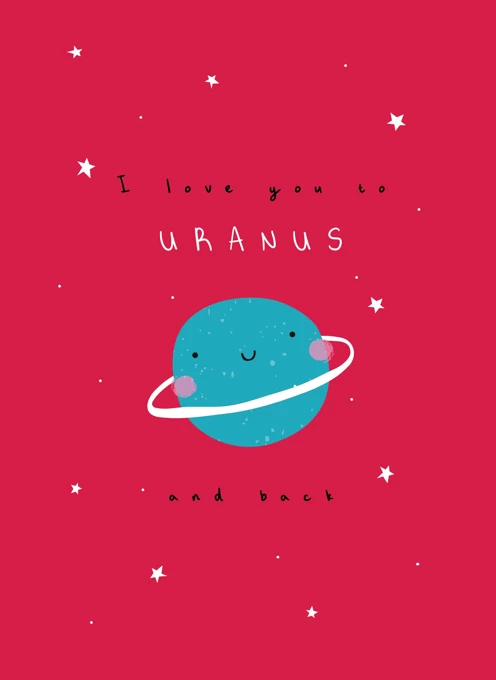 Love You To Your Uranus