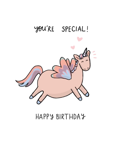 You're Special. Unicorn Happy Birthday