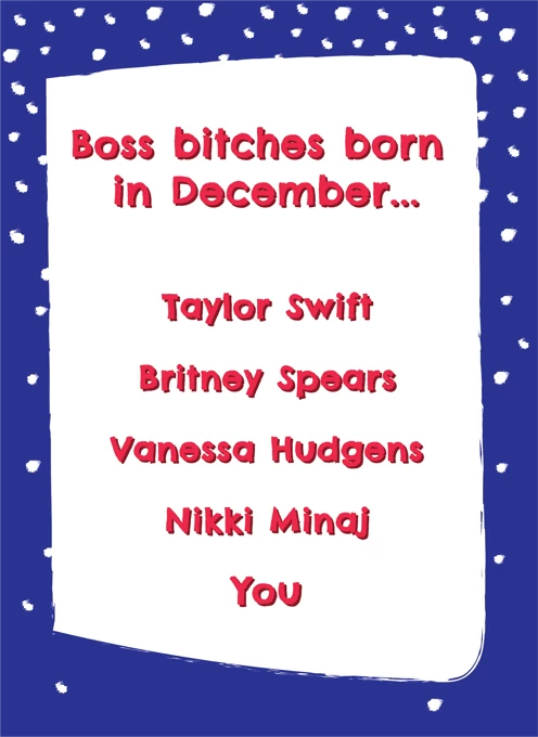 Boss Bitches Born In December