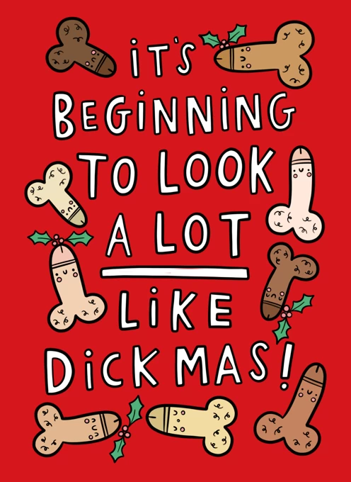 It's Beginning To Look A Lot Like Dickmas!