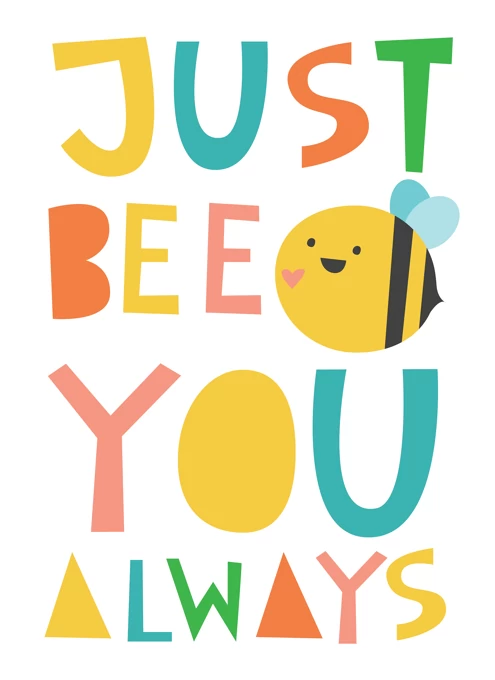 Bee You Always