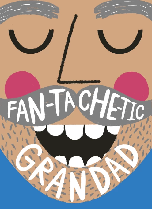 Fantastic (Fan-Tache-Tic) Grandad