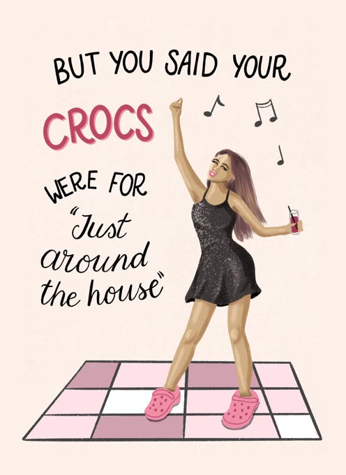 Addicted to Crocs Birthday Card