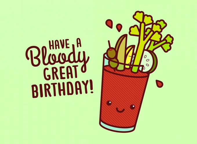 Bloody Great Birthday