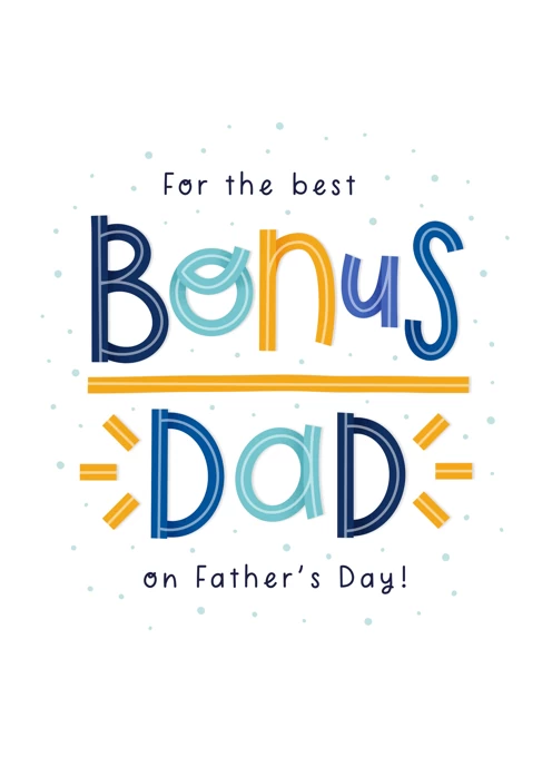 Bonus Dad Father's Day Card