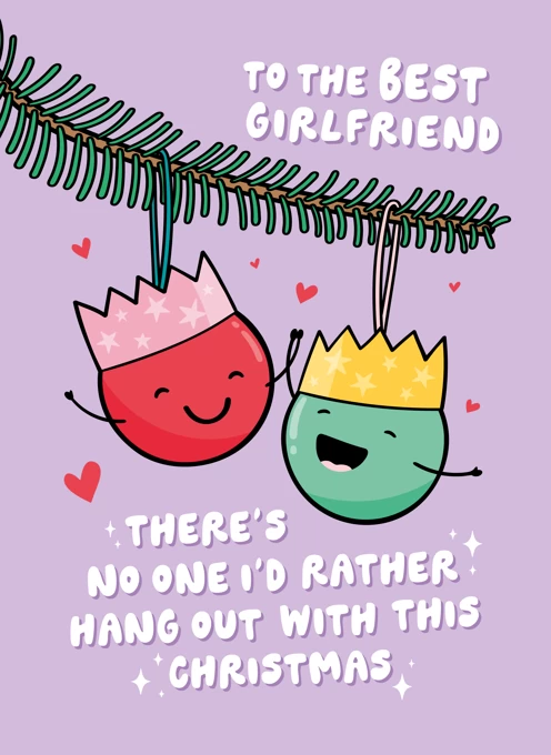 Cute Baubles Christmas Card for Girlfriend