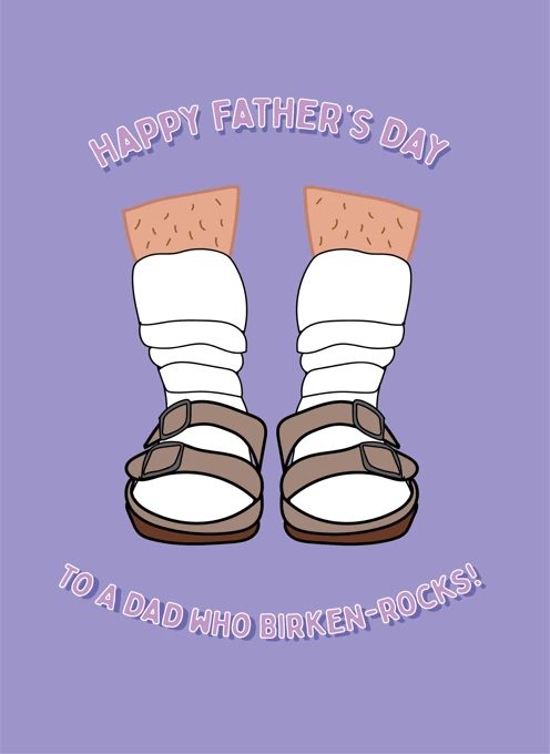 Dad You Birken-Rock - Happy Father's Day