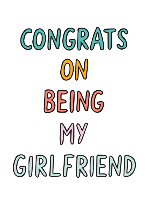 Congrats On Being My Girlfriend