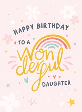Wonderful Daughter Rainbow Birthday Card