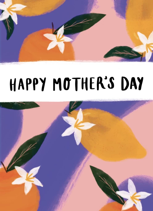 Zesty Mother's Day Card