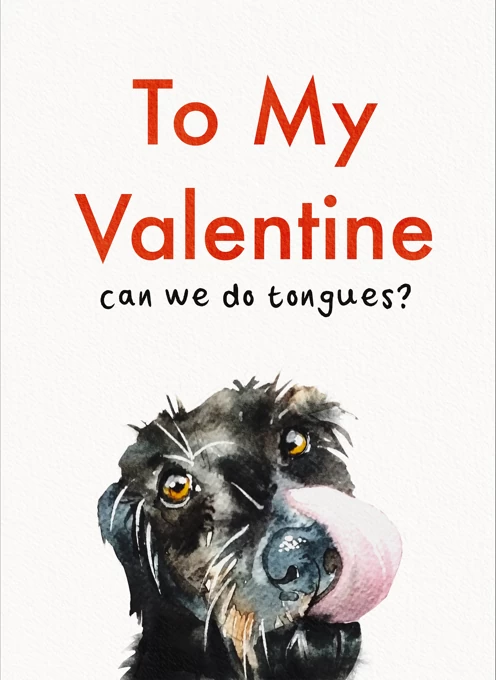 Cheeky Dog Tongue Valentine Card