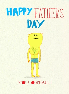 Father's Day Oddball!