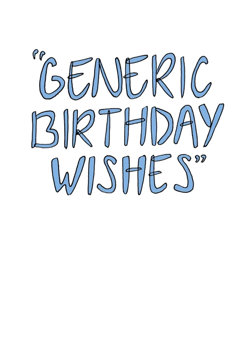 Generic Birthday wishes